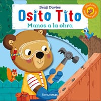 Osito Tito. ?Manos a la obra!