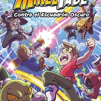 MikelTube 6. Contra el Escuadrón Oscuro