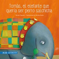 TOM?S, EL ELEFANTE QUE QUER?A SER PERRO SALCHICHA