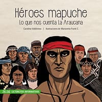 H?ROES MAPUCHE