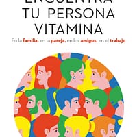Encuentra tu persona vitamina