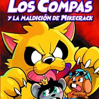 Compas 4. Los Compas y la maldici?n de Mikecrack