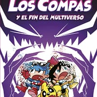 Compas 10. Los Compas y el fin del Multiverso