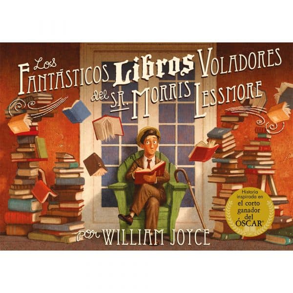 LOS FANT?STICOS LIBROS VOLADORES DEL SR. MORRIS LESSMORE